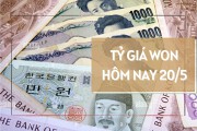 Tỷ giá Won Hàn Quốc hôm nay ngày 20/5: Tăng đồng loạt tại hầu hết các ngân hàng